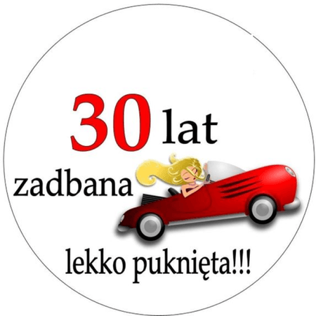 OPŁATEK NA TORT URODZINY 30 40 50 60 KOBIETA POSTAĆ OKAZJONALNY 