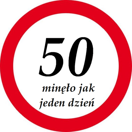 OPŁATEK NA TORT URODZINY 18 30 40 50 60 ZNAK ZAKAZU ZMIANA KODU 