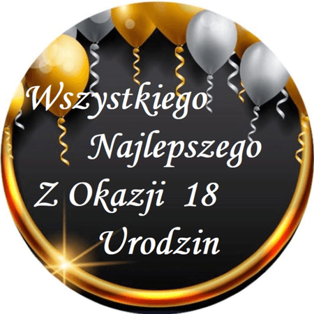 OPŁATEK NA TORT BALONY BALON WHISKY DRINK URODZINY 18 30 40 50 60 ZŁOTO CZERŃ