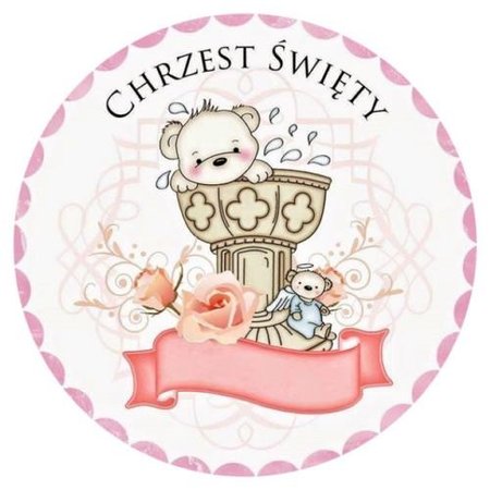 OPŁATEK NA TORT URODZINY ROCZEK CHRZEST ŚW. DZIEWCZYNKA CHŁOPIEC 